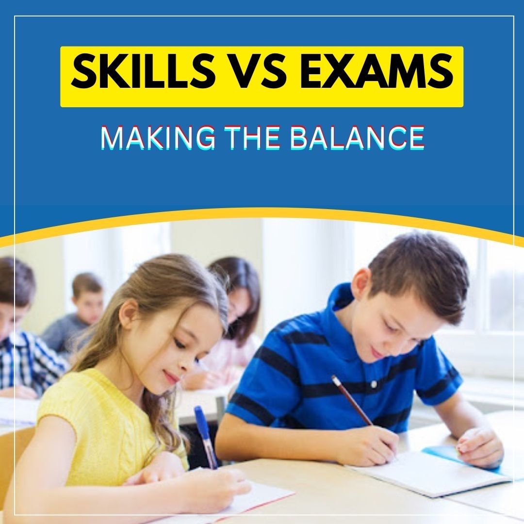 Skills vs. exams: making the balance – Ideal Education Point (NCPSSS)