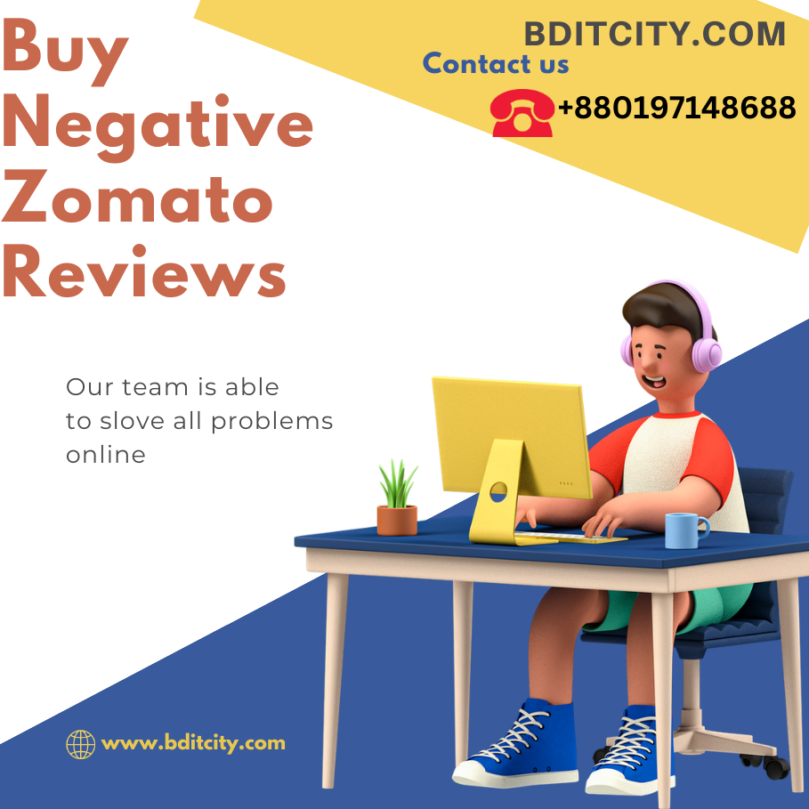 Buy Negative Zomato Reviews - BD IT City