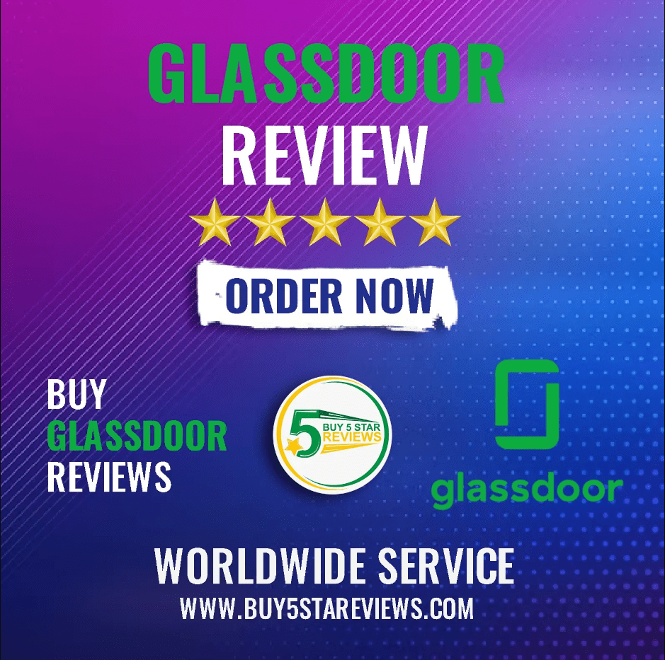 Buy Glassdoor Reviews - Legit | Real | 100% Safe Reviews