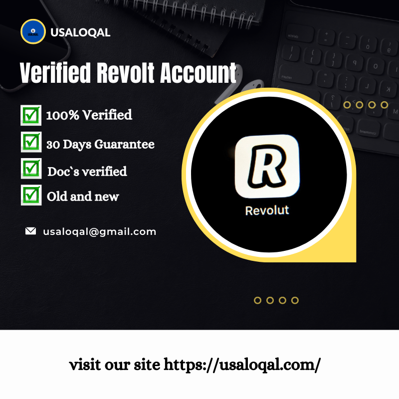 Buy Verified Revolut Account With Document - #1 Verified Trust Exchange