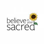 Believe In Your Sacred