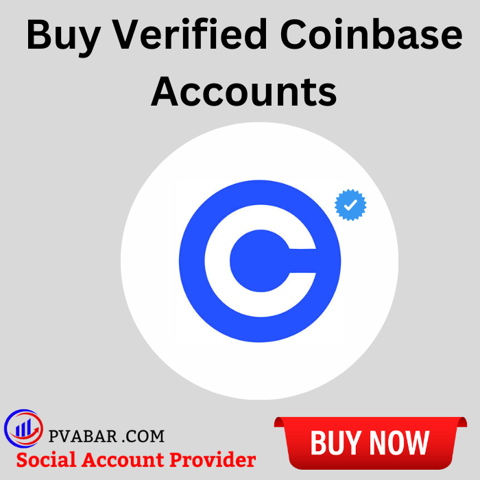 Buy Verified Coinbase Accounts with Super Fast delivery