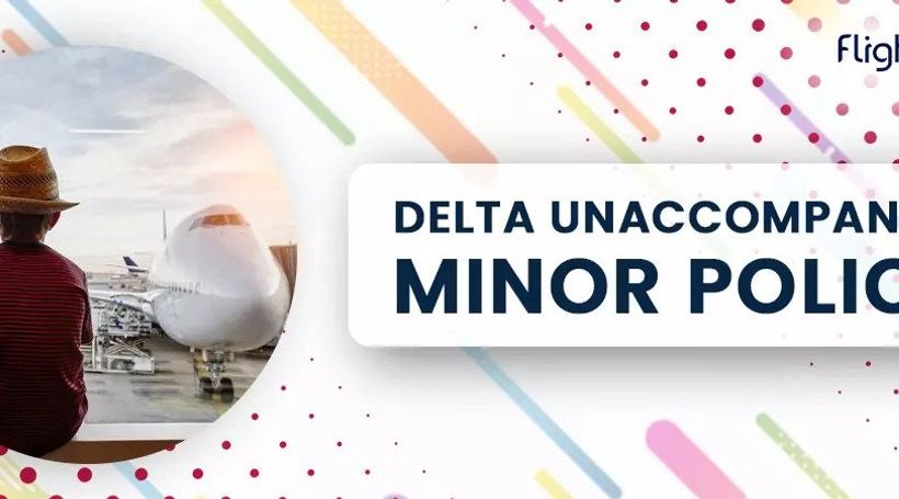 What is the Delta Unaccompanied Minor Policy?