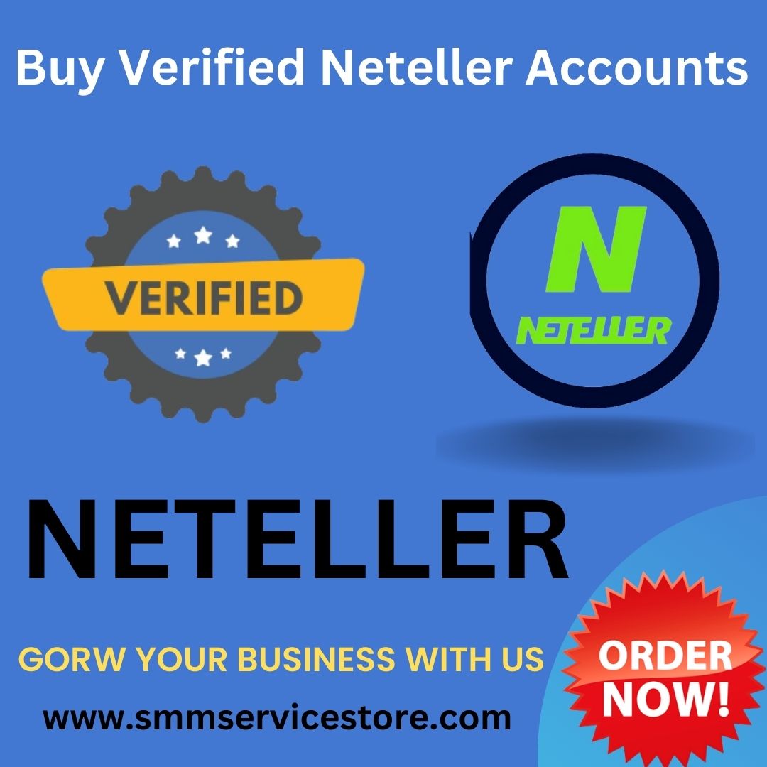 Buy Verified Neteller Accounts - 100% Safe & KYC Verified...