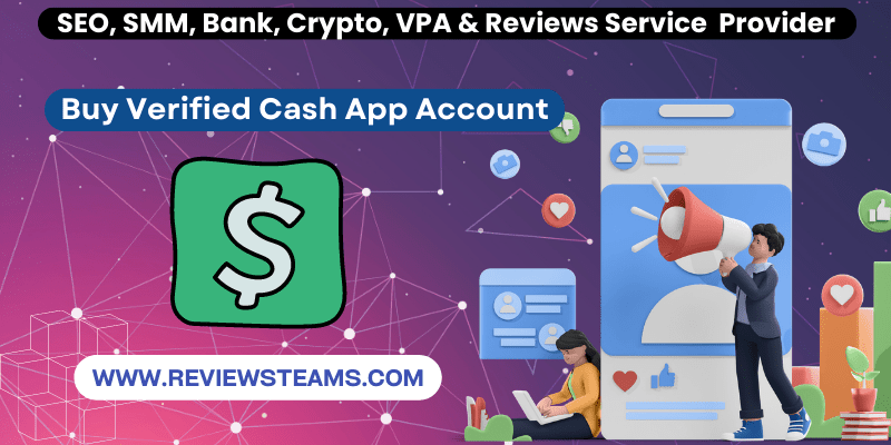 Buy Verified Cash App Account - Secure Your Transactions