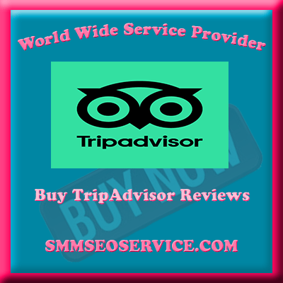 Buy TripAdvisor Reviews - 100% Real, Non-Drop, Permanent & Safe