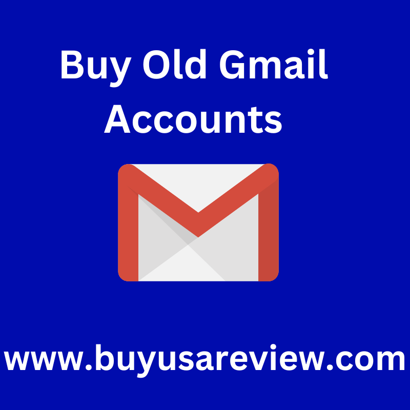 Buy Old Gmail Accounts