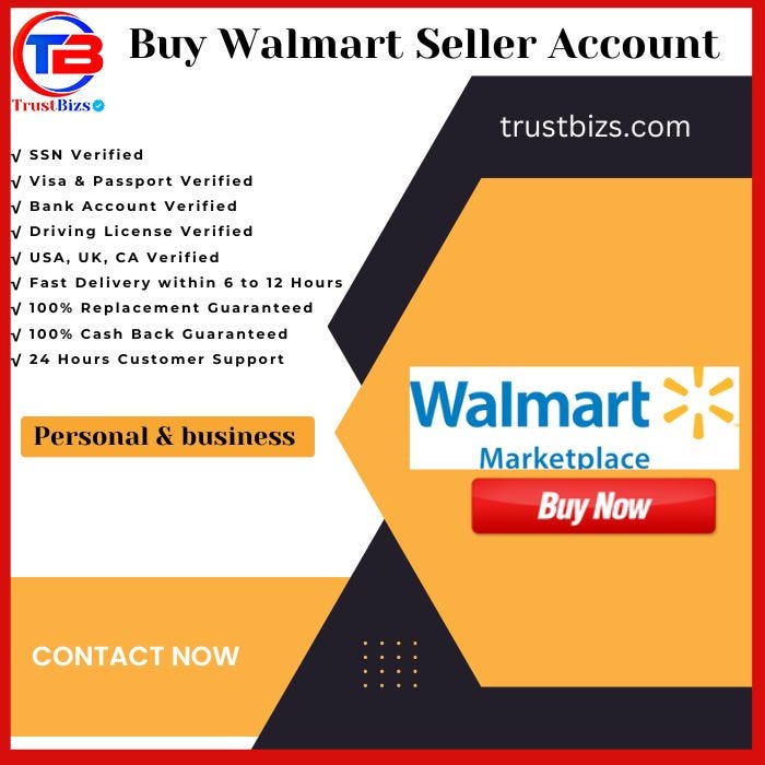 Buy Walmart Seller Account — 100% Safe& Best Marketplace Acc | by Jerinjamrija | Nov, 2023 | Medium