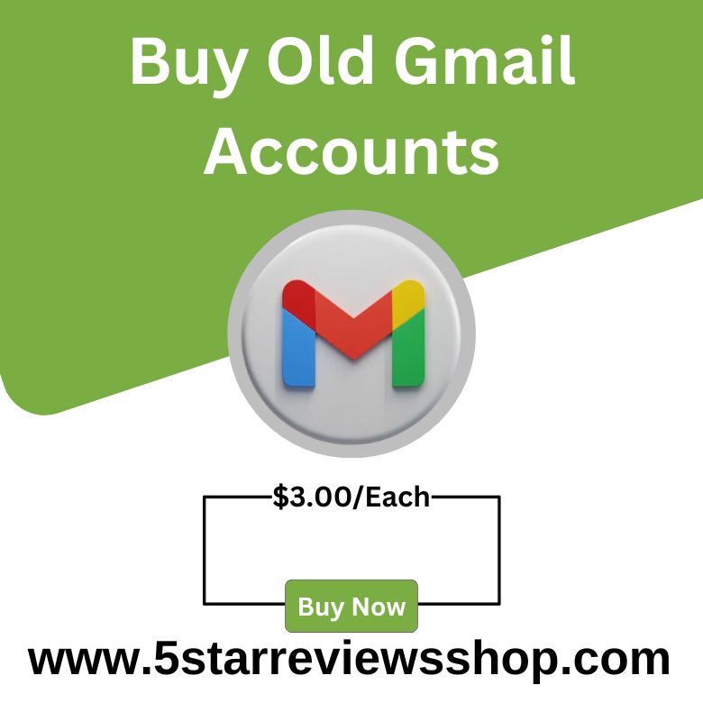 Buy Old Gmail Accounts