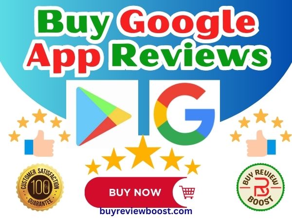 Buy Google App Reviews - Buy Review Boost