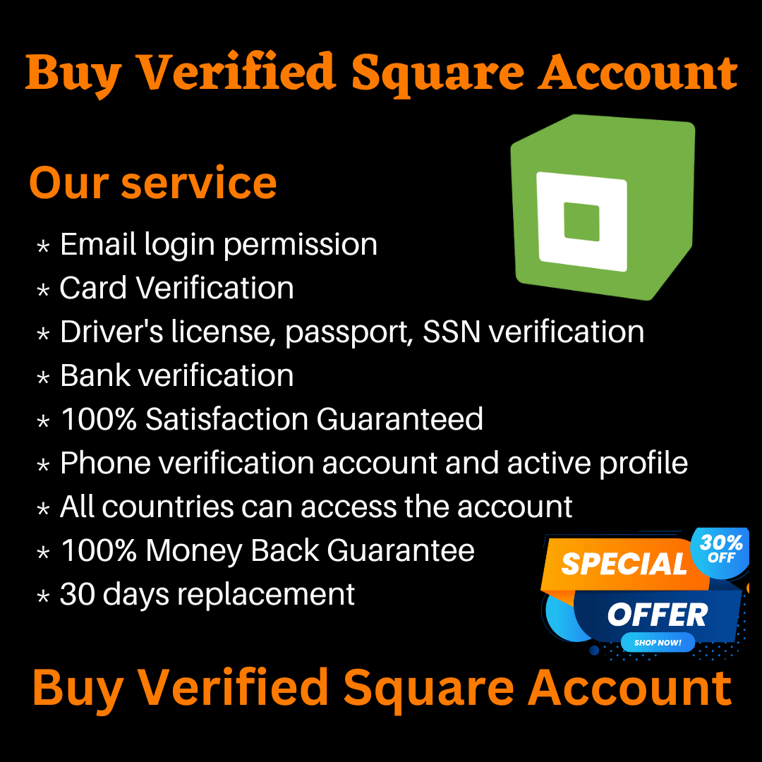 Buy Verified Square Accounts - Get Instant Access