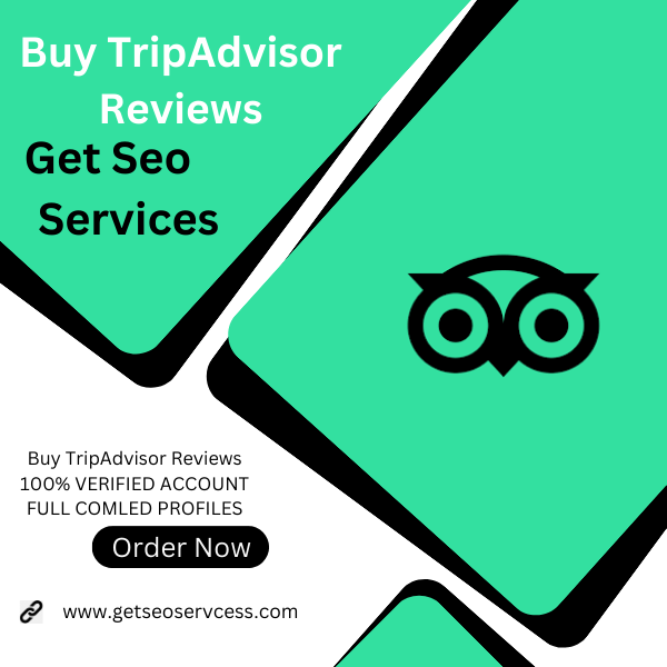 Buy TripAdvisor Reviews - Get Seo Services