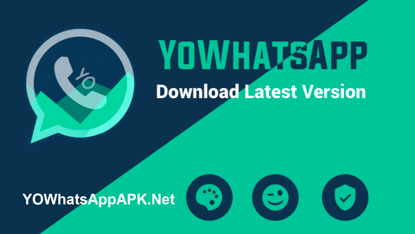 Download YO WhatsApp APK (Updated) Latest Version - Yo Whatsapp