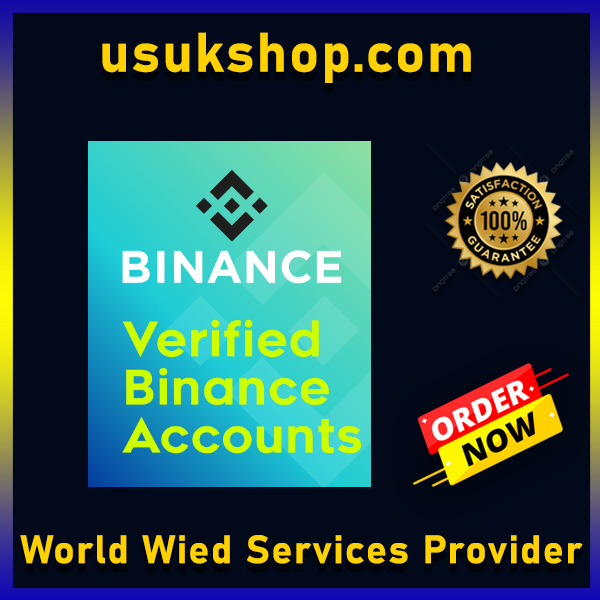 Buy Verified Binance Account - 100% Best KYC Verified Accounts