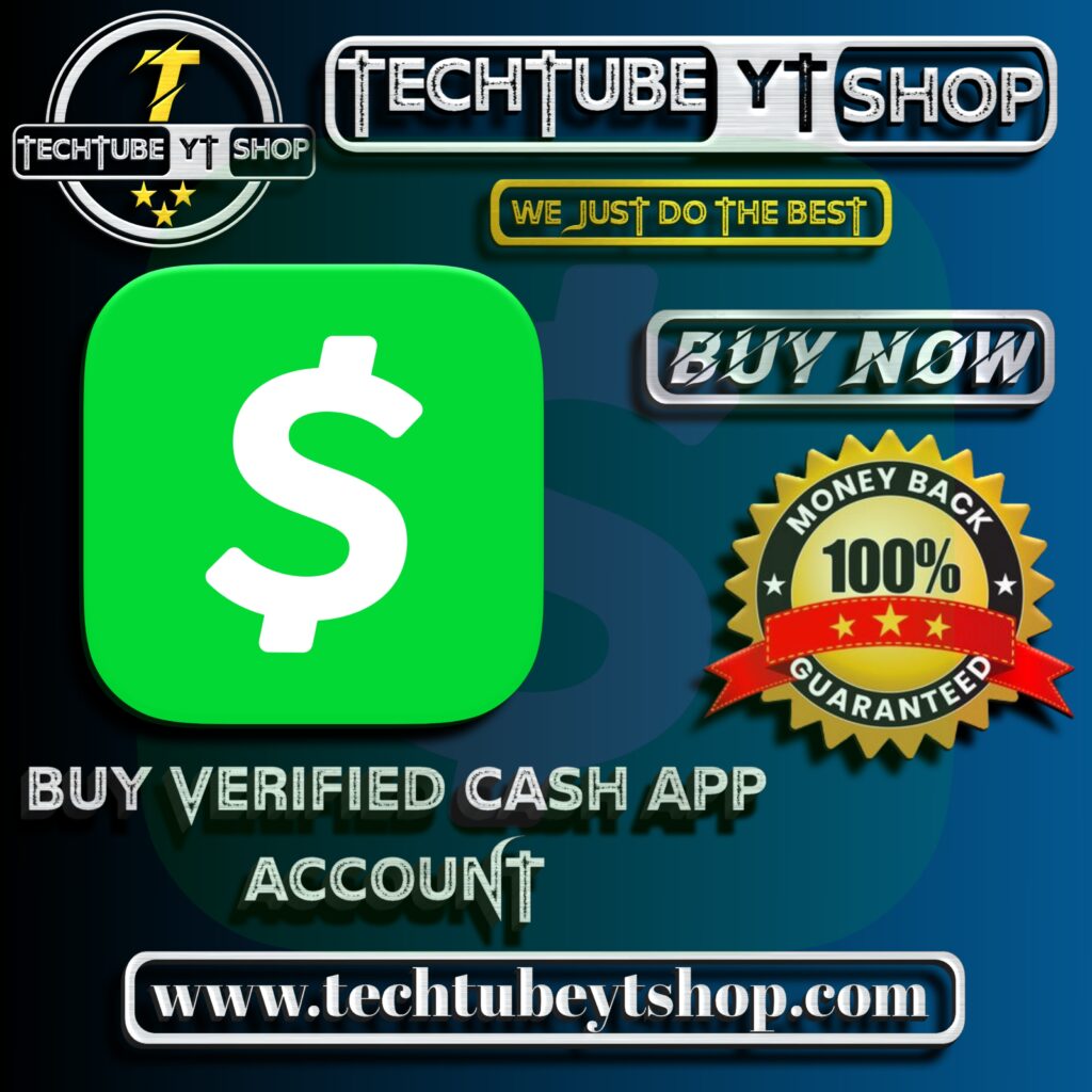 Buy verified cash app account - techtubeytshop.com