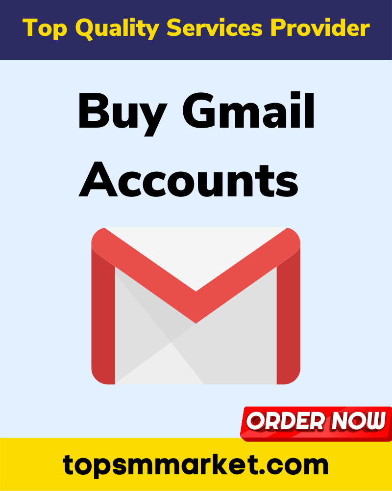 Buy Gmail Accounts | 100% Verified Accounts | topsmmarket
