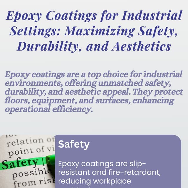 Epoxy Coatings for Industrial Settings: Maximizing Safety, Durability, and Aesthetics