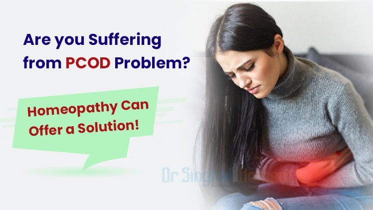 Benefits Of Homeopathic Treatment For PCOD & Where To Get The Best Homeopathic Medicines For PCOD In India | TechDuffer