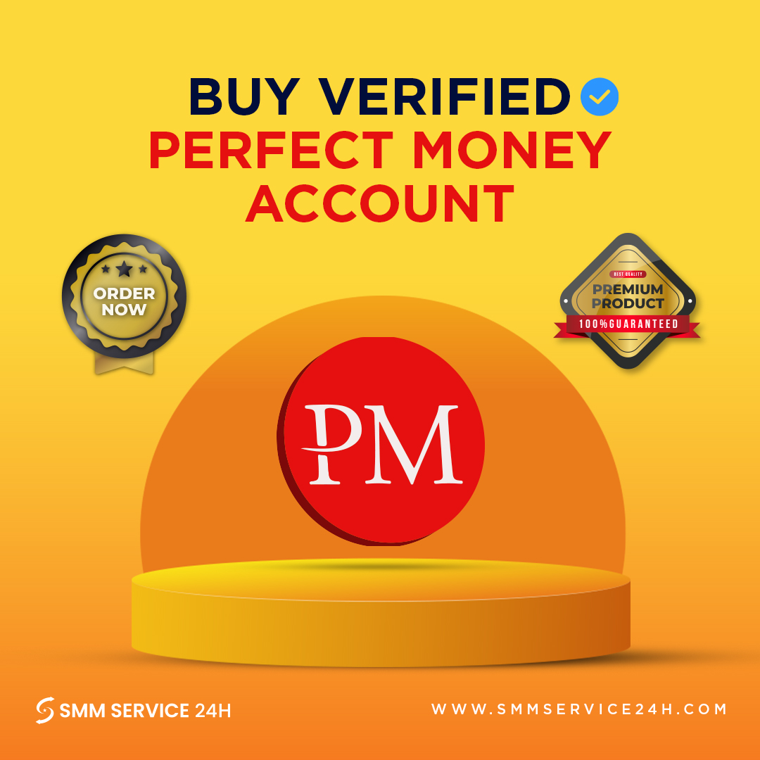 Buy Verified Perfect Money Accounts -