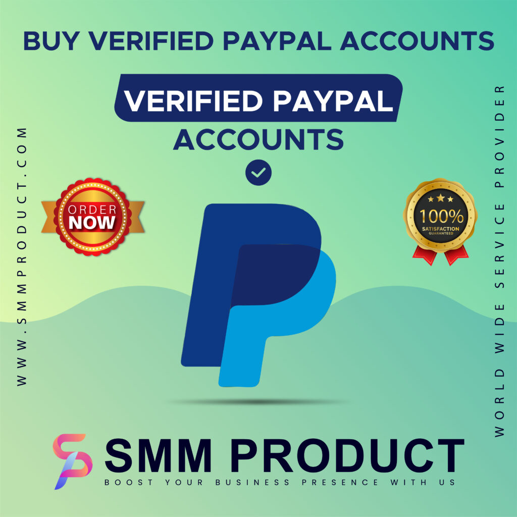 Buy Verified PayPal Account - 100% Old and USA Verified...