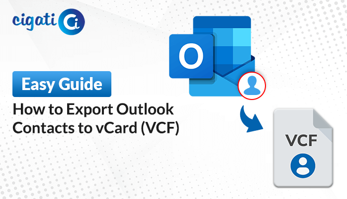 How to Export Outlook Contacts to vCard (VCF) - Easy Guide