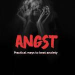 Angst ways to beat anxiety