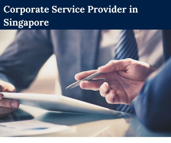 9 Reasons Why You Should Hire a Corporate Service Provider in Singapore – Home