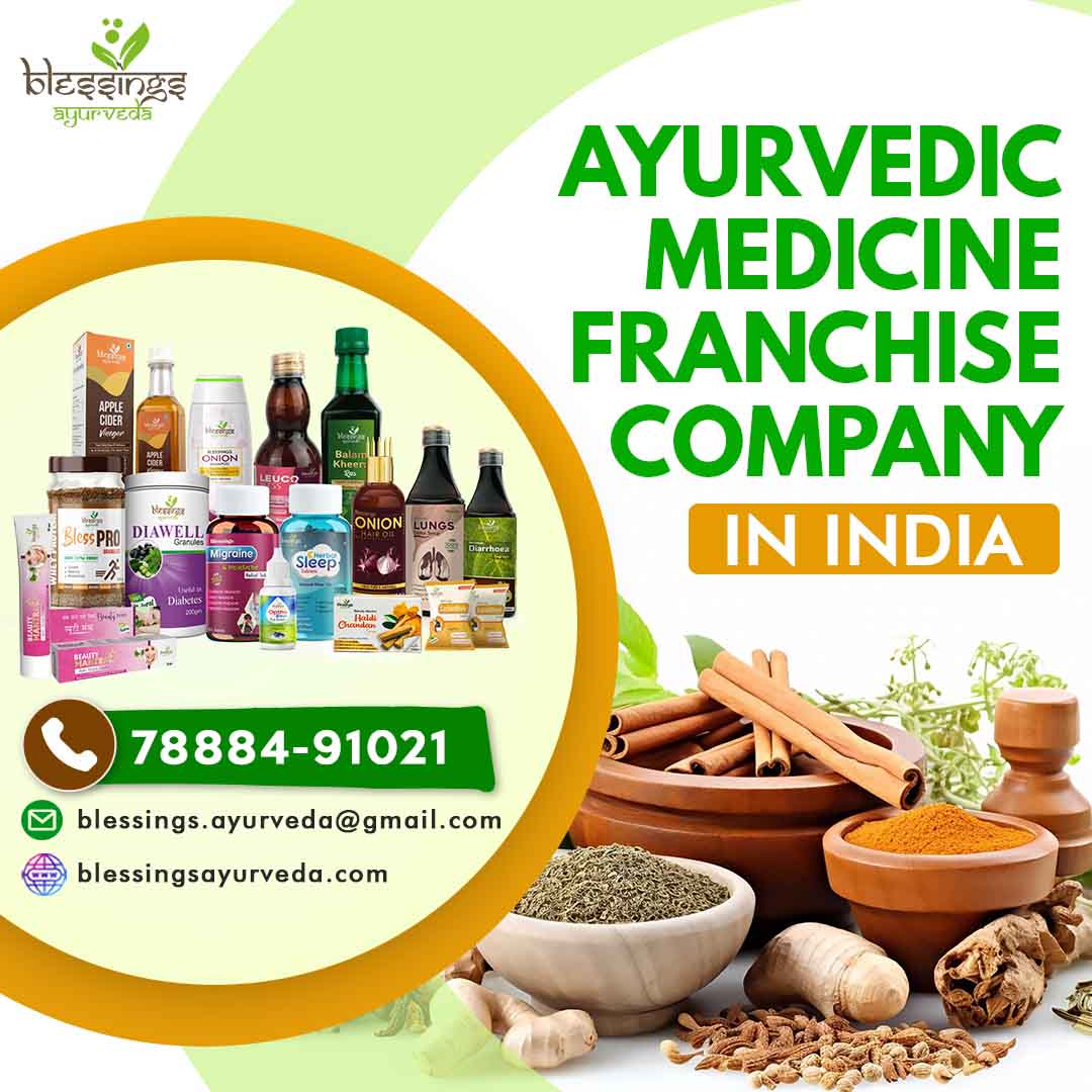 Ayurvedic Medicine Franchise Company in India - Blessings Ayurveda