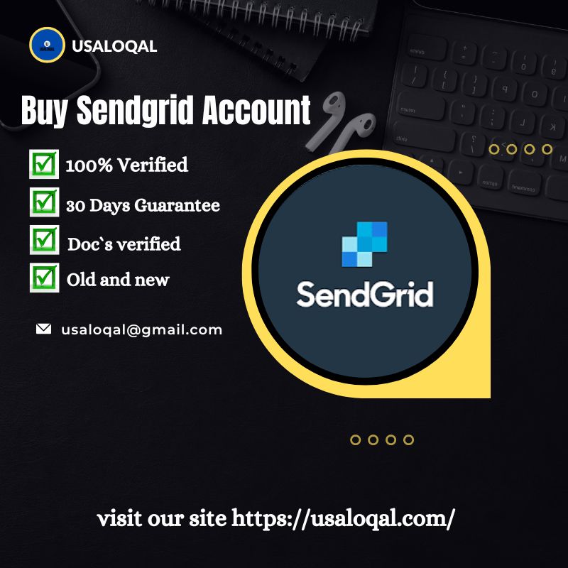 Buy Verified SendGrid Accounts With Documents 100% Verified
