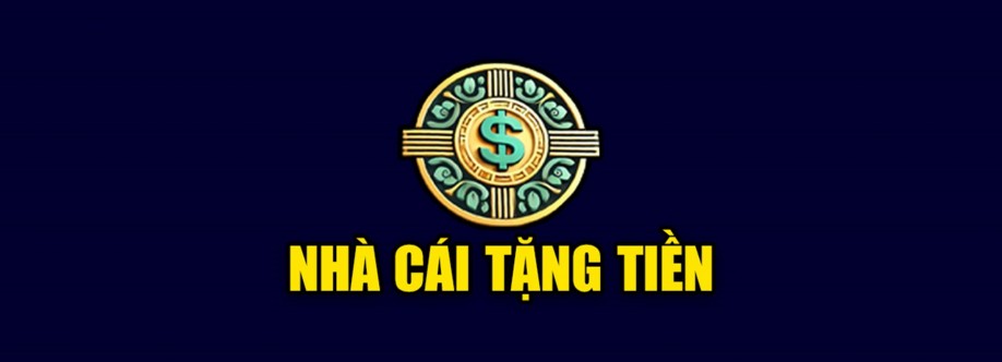 Nhà Cái Tặng Tiền Cover Image