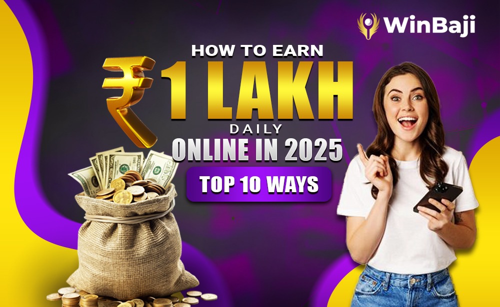 How To Earn 1 Lakh Daily