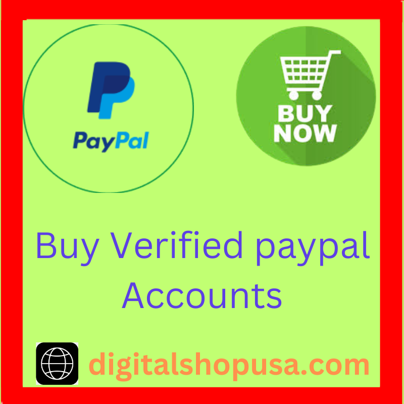 Buy Verified Paypal Account - 100% Manual Verified Accounts