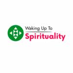 Waking Up To Spirituality