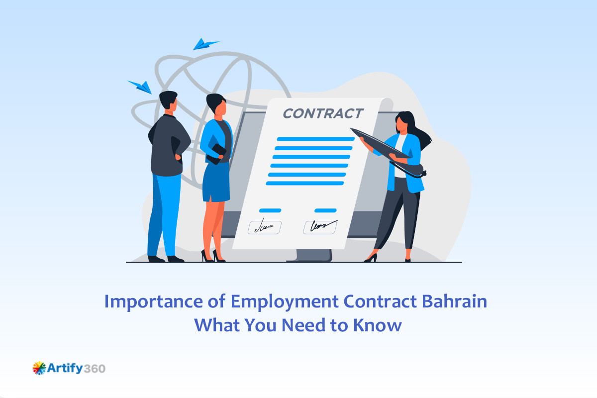 Importance of Employment Contract Bahrain | What You Need to Know