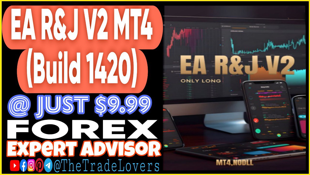 EA R&J V2 MT4 (Works on Build 1420) | Forex Robot | MT4 Expert Advisor - Payhip