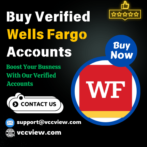 Buy Verified Wells Fargo Accounts | 100% US Verified Account 