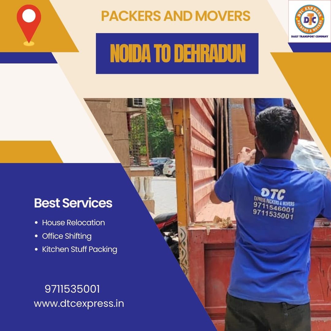 Book Packers and Movers in Noida to Dehradun, Book Now Today