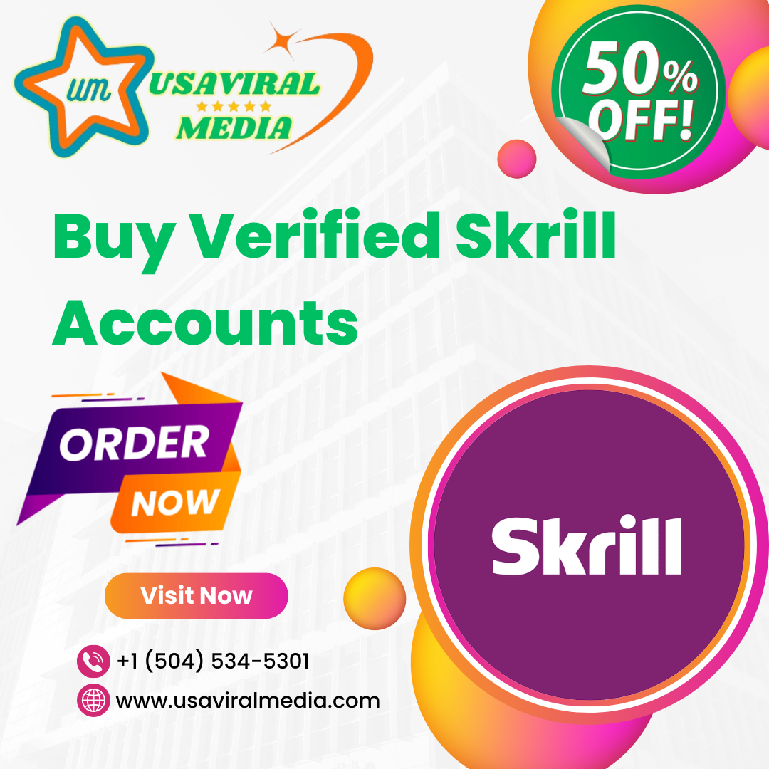 Buy Verified Skrill Accounts | Trusted Digital Wallet