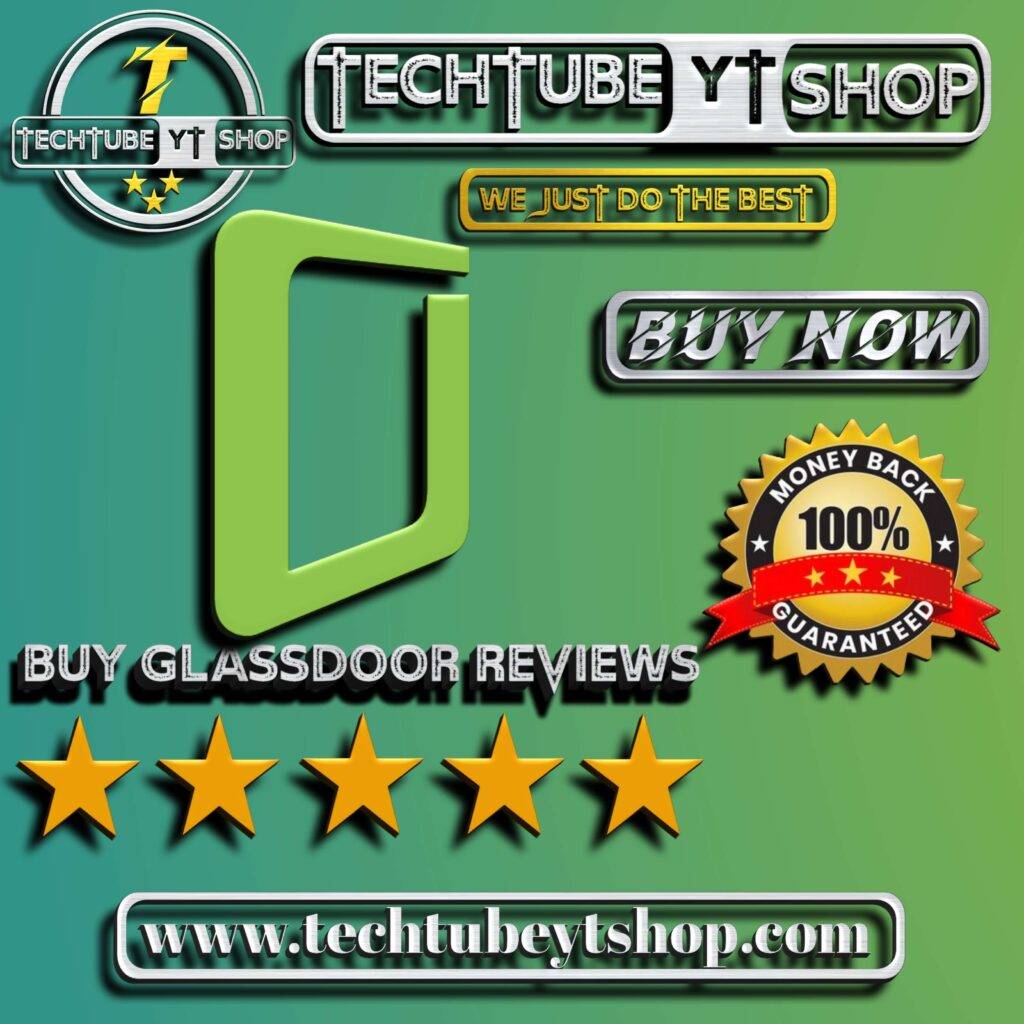 Buy Glassdoor Reviews - techtubeytshop.com