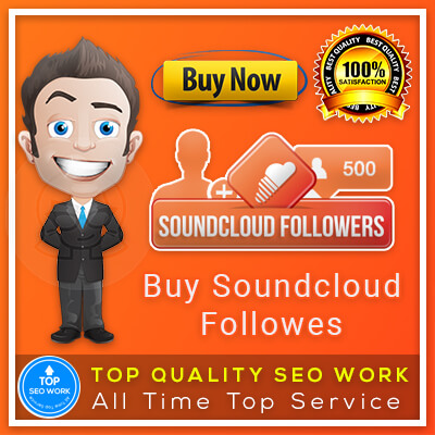 Buy SoundCloud Followers | Get Free 1000 SC Plays 5 Star Positive Services