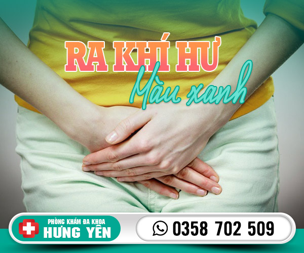 Ra khí hư màu xanh bị làm sao?