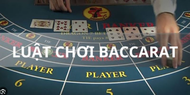 Quy luật baccarat - Điều người chơi cần nắm rõ