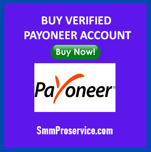 Buy Verified Payoneer Account - SMM PRO SERVICE