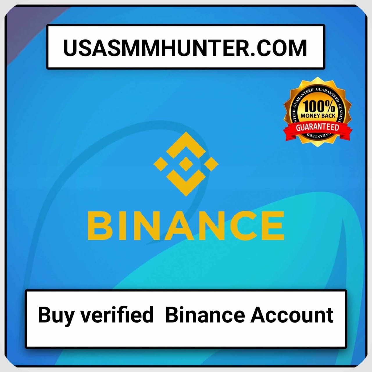 Buy Verified Binance Account - USA SMM Hunter