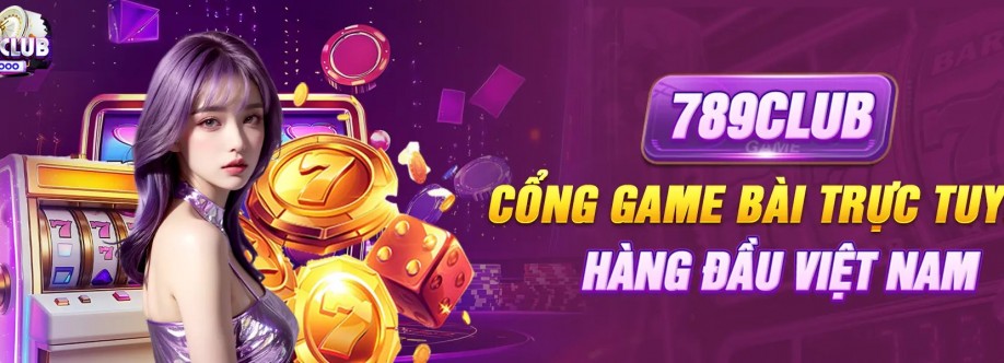 789Club cổng game hàng đầu về cá cược Cover Image