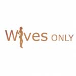 Wives Only