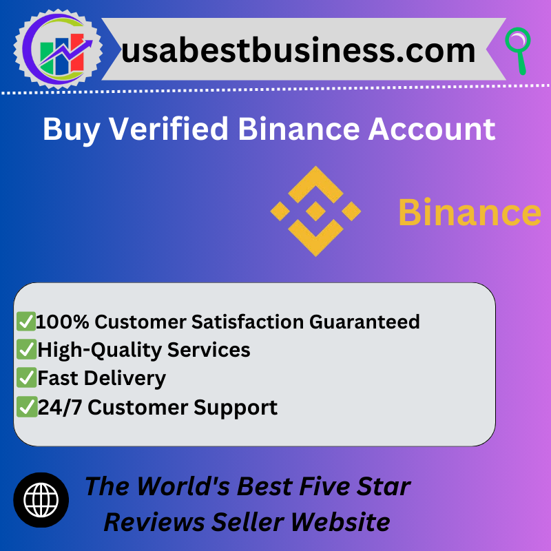 Buy Verified Binance Account with Quality 100% Guarantee