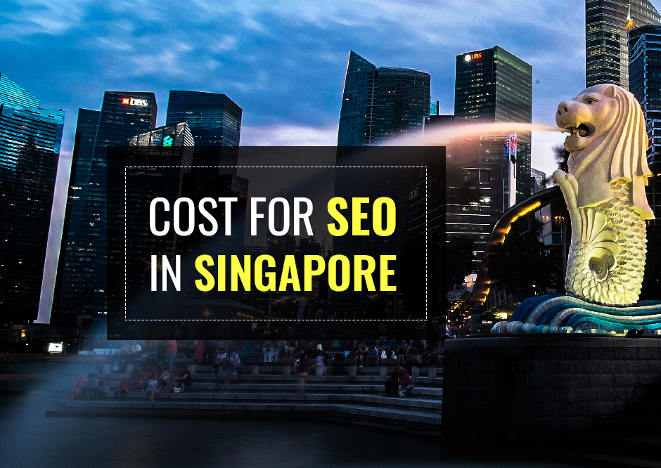 SEO Services in Singapore: Understanding Pricing & Packages