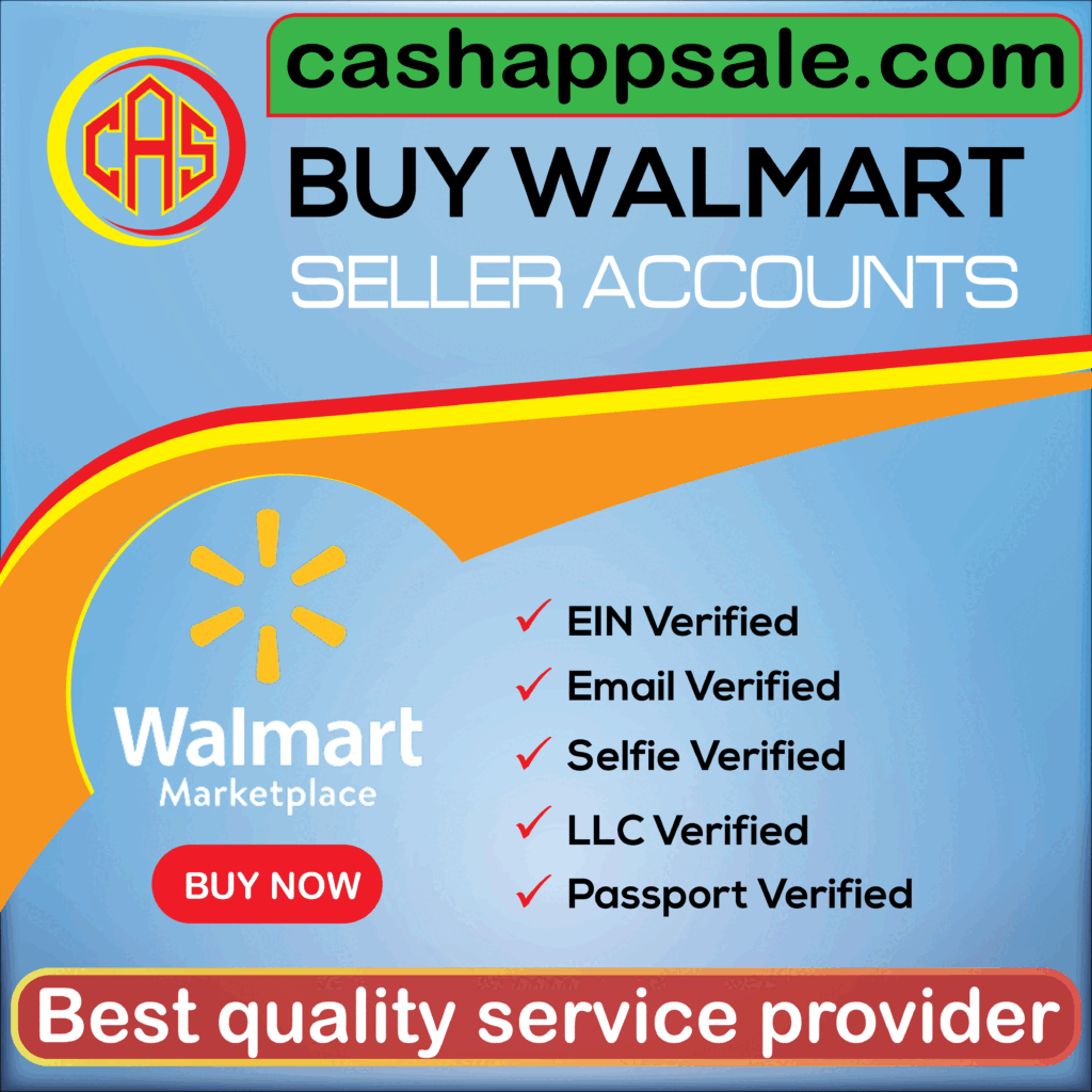 Buy Walmart Seller Account-Best service provider-Walmart