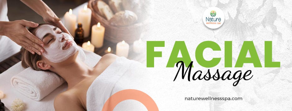 The Ultimate Guide to Facial Massage: Rejuvenate Your Skin at Nature Wellness Spa | by Nature Wellness Spa | Oct, 2024 | Medium